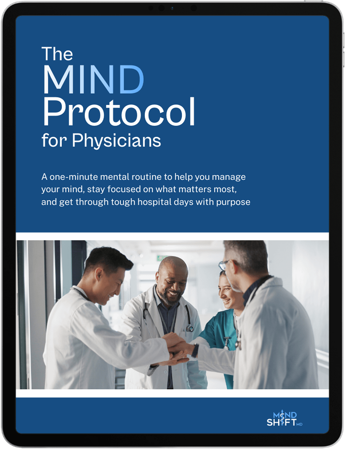 Three physicians in lab coats stand together smiling and talking in a hospital hallway under a cover titled "The MIND Protocol for Physicians," highlighting the importance of doctor self care.